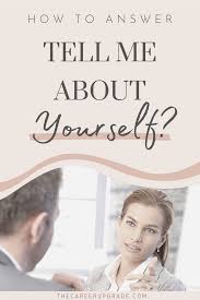 Tell Me About Yourself Best Answer To The Dreaded Interview Question In 2020 Job Interview Advice Job Interview Tips Interview Tips