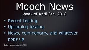 Mooch News Week Of April 8th 2018