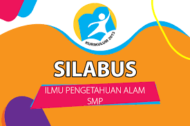 Silabus smp kelas 7, 8 dan 9 edisi revisi 2017 mata pelajaran ipa. Silabus Ilmu Pengetahuan Alam Ipa Kelas Viii Semester 2 Genap Smp Kurikulum 2013 Daring Informasi Pendidikan Indonesia