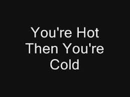 Katy Perry Hot N Cold Lyrics Youtube Katy Perry Hot You Re Hot Katy Perry