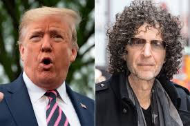 Trump has met his match with Howard Stern in battle of provocateurs