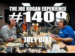 Joe Rogan Experience 1409 Joey Diaz Youtube In 2020 Joe Rogan Joe Rogan Experience Joey Diaz