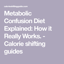Metabolic Confusion Diet Explained How It Really Works With Images Metabolic Diet No Carb Diets Keto Diet Side Effects