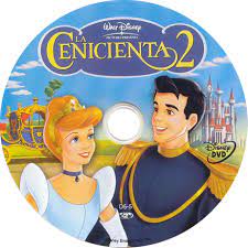 Caratula Dvd De La Cenicienta 2 Cinderella Ii Dreams Come True
