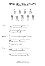 Learn vocabulary, terms and more with flashcards, games and other study tools. Make You Feel My Love Sheet Music Bob Dylan Ukulele Chords Lyrics