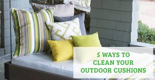 Easily remove mildew from patio cushions. 5 Ways To Clean Your Outdoor Cushions Cushion Source Blog