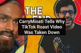 Carry also used abuses in this. Youtube Vs Tiktok Carryminati Uploads New Video Tells About Why Tiktok Roast Video Was Deleted Trak In Indian Business Of Tech Mobile Startups