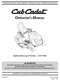Filter results by category, title and symptom. Cub Cadet Ltx 1042 Operator S Manual Pdf Download Manualslib