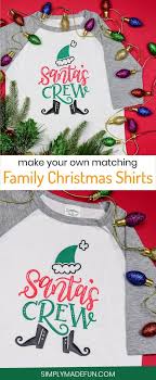 Diy Matching Family Christmas Shirts From Christmas Crafts