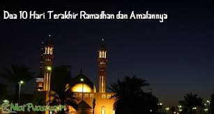 Ayat tentang doa, allah sebutkan apa makna allah bershalawat kepada orang tersebut dengan 10 kali shalawat? Kumpulan Doa 10 Hari Terakhir Ramadhan Dan Amalannya Niatpuasa Com