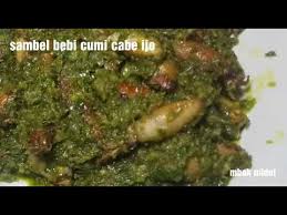 Mskou sms ke 1212 (telkomsel) ketik. Sambel Baby Cumi Cabe Ijo Youtube