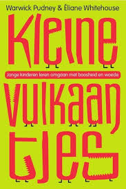 Pudney Warwick Kleine Vulkaantjes Jonge Kinderen Leren Omgaan Met Boosheid En Woede Plaats Vesa 159 94 Pudn Boosheid Kinderen Jonge Kinderen