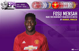 Select from premium fosu mensah of the highest quality. Fosu Mensah Is Made For Jose Mourinho S Manchester United Epl Index Unofficial English Premier League Opinion Stats Podcasts
