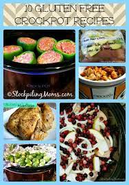 10 Gluten Free Crockpot Recipes Gluten Free Crock Pot Recipes Recipes Healthy Recipes