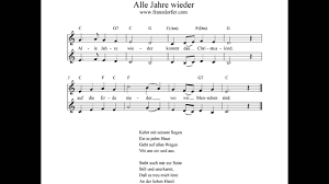 Kehrt mit seinem segen ein in jedes haus, geht auf allen wegen mit uns ein. Alle Jahre Wieder Instrumental Youtube