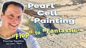 #2-PEARL CELL PAINTING: Flop, to Fantastic, Fluid Art Mistakes Can Be  Great, #pearlcellpainting