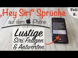 Hey Siri Spruche 120 Lustige Siri Fragen Antworten Liste Godlikenews De