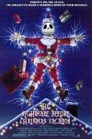 It's christmastime, and the griswolds are preparing for a family seasonal celebration. The Nightmare Before Christmas Vacation Poster Gute Weihnachtsfilme Urlaubsfilme Frohliche Weihnachten Film