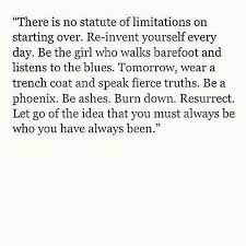 Love Reinvention Repost Salleespeaks This Freespirit Quoteoftheday Quote Quotes Weheartit Inspo Inspiration Freedom Reinventyourself Reinvention Personalbrand Personalbranding Evol Snapwidget