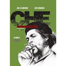 Nada más nacer guillermo, su madre muere. Che Una Vida Revolucionaria Autor Andersonhernandez Pdf Gratis