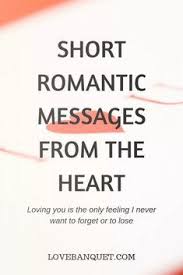 Short Love Messages Love Messages Romantic Love Messages Love Messages For Husband