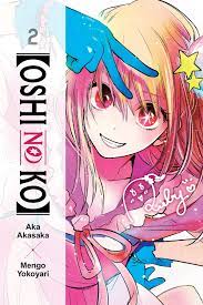 Oshi No Ko], Vol. 2 Manga eBook by Aka Akasaka - EPUB Book | Rakuten Kobo  United States