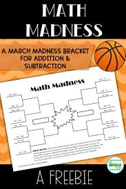 Free March Madness Themed Math Game For Addition And Subtraction With Regrouping March Madness Math Addition And Subtraction March Math