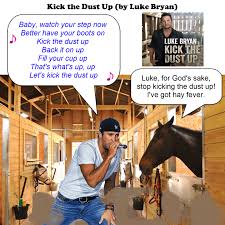 Kick the dust up lyrics luke bryan. Kick The Dust Up Luke Bryan Joke Variation 2 By Dgoldish On Deviantart