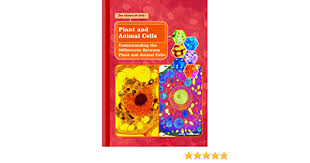 Maybe you would like to learn more about one of these? Plant And Animal Cells Understanding The Differences Between Plant And Animal Cells The Library Of Cells Yablonski Judy 9781404203242 Amazon Com Books