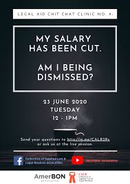 Check 'memberhentikan' translations into english. Legal Aid Chit Chat Clinic No 9 My Salary Has Been Cut Am I Being Dismissed 23 June 2020 12 1pm Amerbon Advocates