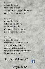 Lo Peor Del Amor Words Quotes Pretty Words