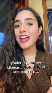 Aprende idiomas viendo películas con Netflix