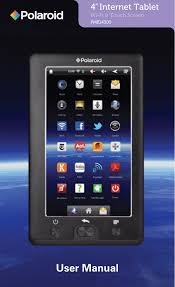 Tablets fall somewhere between smartphones and laptops. Polaroid 4 Internet Tablet Pmid 4300 User Guide Manualzz