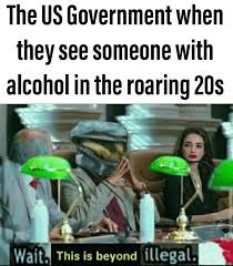 The best alcohol memes and images of november 2020. 917 Best Prohibition Images On Pholder Old School Cool History Memes And Interestingasfuck