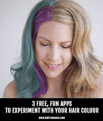 3 Fun Apps To Experiment With Your Hair Colour Hair Romance