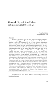 Islam berlaku sepanjang zaman, segala bangsa dan segala keadaan ajarannya tetap berlaku. Pdf Tumasik Sejarah Awal Islam Di Singapura 1200 1511 M