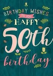 50th Birthday Quotes For Women Happy 50th Birthday Google Search Speciale Verjaardag Verjaardag Verjaardagskaart