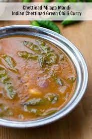 Milagai Mandi Chettinad Milagai Mandi Chettinad Green Chilli Curry Recipe Vegan Soup Recipes Easy Veg Recipes Indian Food Recipes