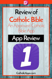 Catholic Bible App Catholic Bible Bible Apps Catholic