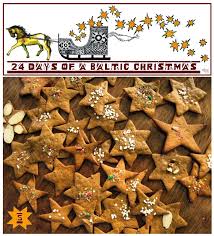 A Baltic Christmas Day 5 Piparkukas Xmas Cookies Recipes Christmas Spices Cookies Recipes Christmas