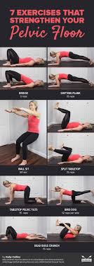 7 Exercises To Restore A Weak Pelvic Floor Floor Workouts Health And Fitness Articles Pelvic Floor
