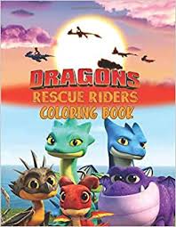 Its second season was released on february 7, 2020. Dragon Rescue Riders Coloring Book 40 Illustrations Colouring Book For Toddlers And Kids Great Coloring Pages Publishing Joybook 9798674444367 Amazon Com Books