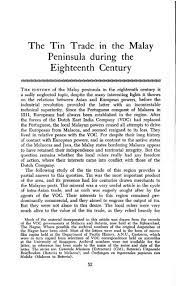 Take to be the case or to be true; The Tin Trade In The Malay Peninsula During The Eighteenth Century