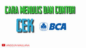 Check spelling or type a new query. Cara Menulis Cek Bca Dan Contoh Cek Bca Youtube