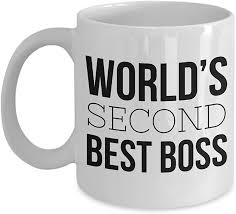Amazon.com: Aeiniwer The World's Second Best Boss Coffee Mug – Funny Joke  Cup to Work Manager 2nd Supervisor – Okayest – Funniest Ever Present : Home  & Kitchen
