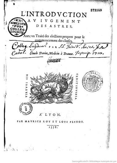 L'introduction au jugement des astres ; avec un Traité des élections propres pour le commencement des choses / par Claude Dariot,... | Gallica