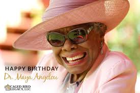 Maya Angelou