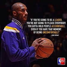 Kobe Basketball Leadership Quote Kobe Bryant Quotes Basketball Quotes Inspirational Kobe Quotes