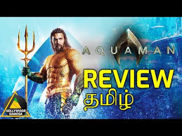 Aquaman Review In Tamil 2018 Youtube Becoming a king.aquaman full movie online. aquaman review in tamil 2018