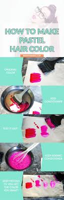 How To Make Your Own Diy Pastel Hair Dye And Save Money This Article Has Step By Step Instructions And Tips From A Hair Color Pastel Diy Hair Dye Pastel Hair